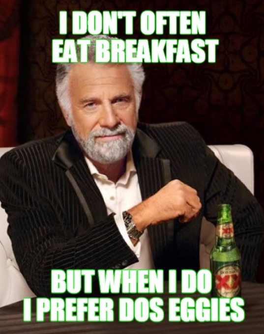Breakfast With The Most Interesting Man In The World