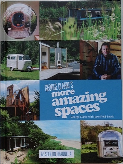 George Clarke's More Amazing Spaces - Cover