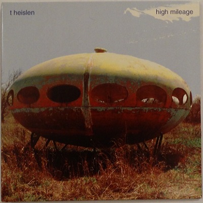 T. Heilsen - High Mileage - Cover